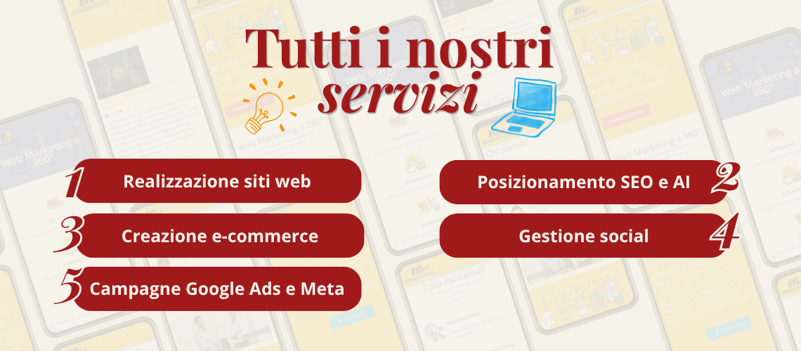 Mosaiko Web - I nostri servizi